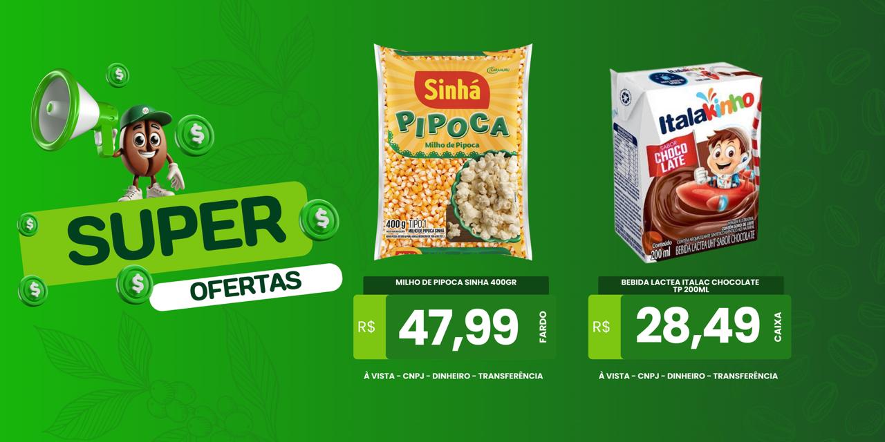 MILHO DE PIPOCA SINHA 400GR/BEBIDA LACTEA ITALAC CHOCOLATE 200ML